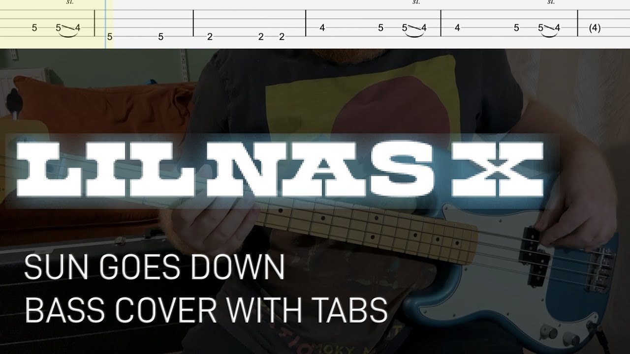 Lil Nas X - Sun Goes Down (Bass Cover with Tabs)