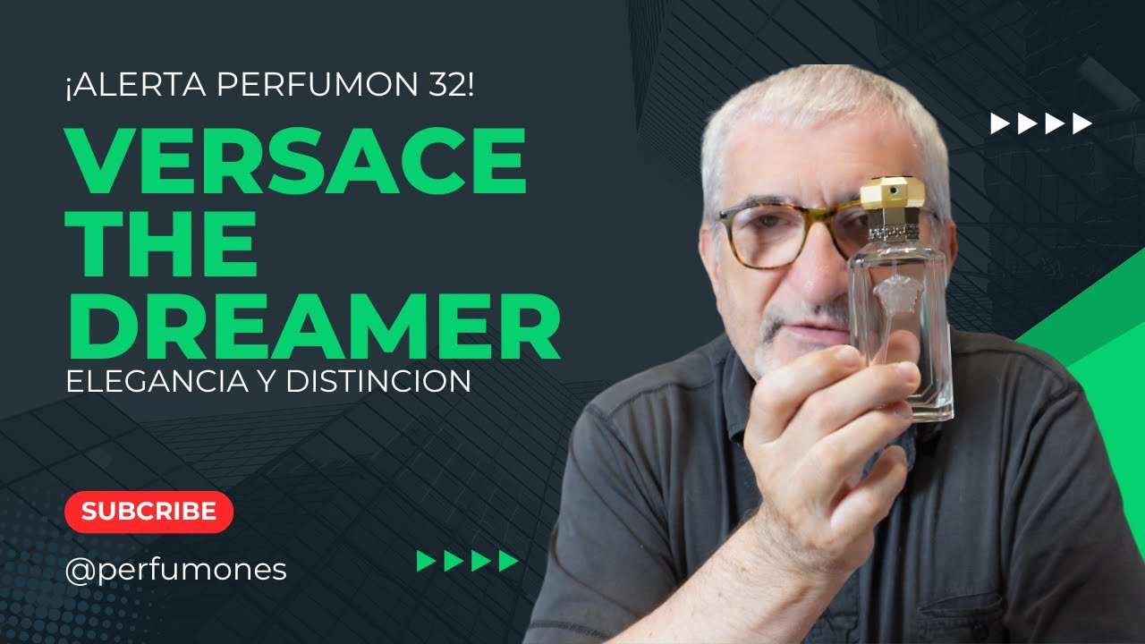 VERSACE THE DREAMER ¡ALERTA PERFUMON 32! ELEGANCIA Y DISTINCION #perfumes