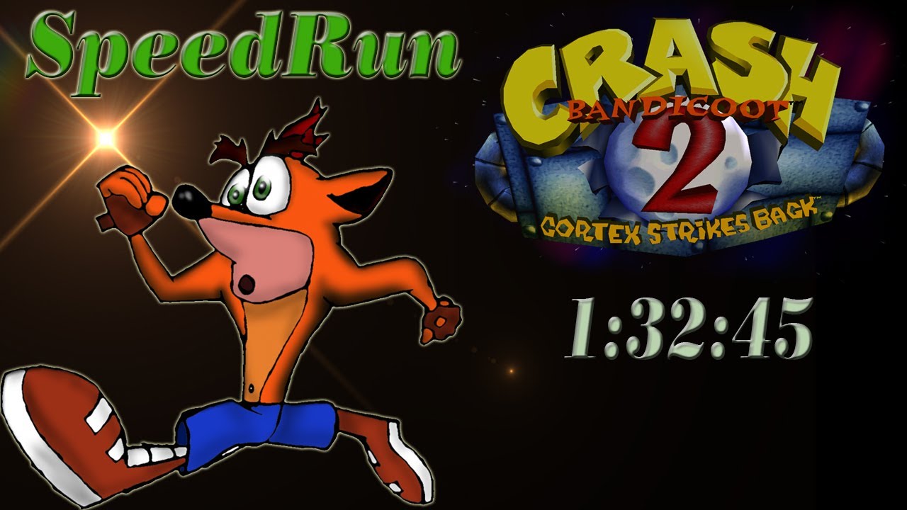 Crash Bandicoot 2 Any% (No Game Over Abuse) Speedrun in 1:32:45