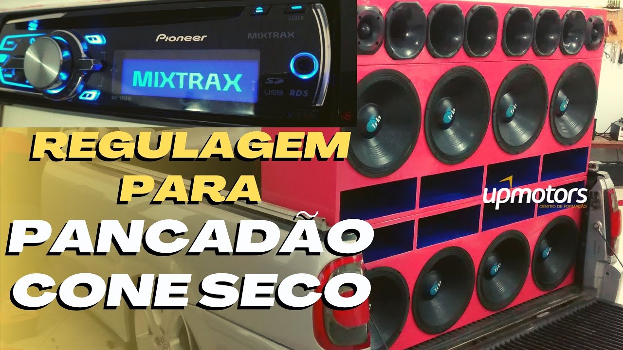 Regulagens Pioneer MIXTRAX para PANCADÃO CONE SECO ; UPMOTORS