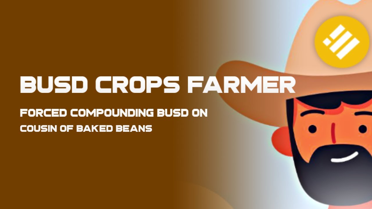 BUSD Crops Farmer | Forced compounding miner on a stablecoin