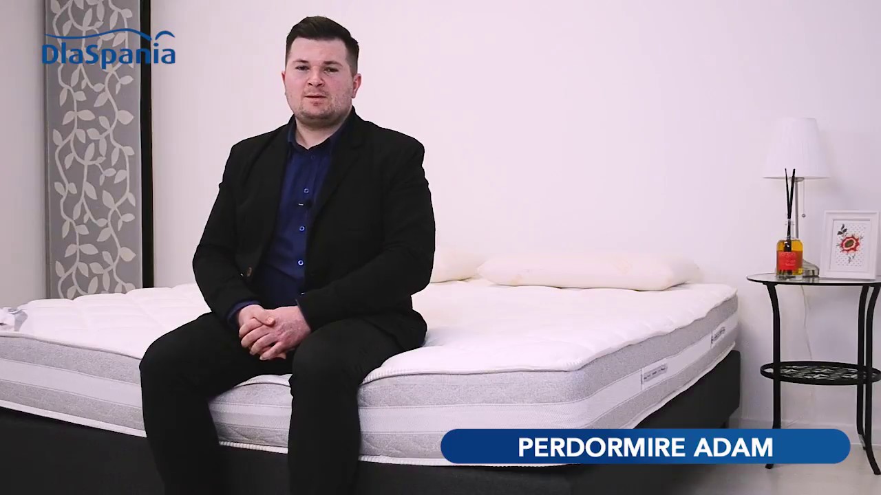 DlaSpania - Materac Perdormire Adam - prezentacja