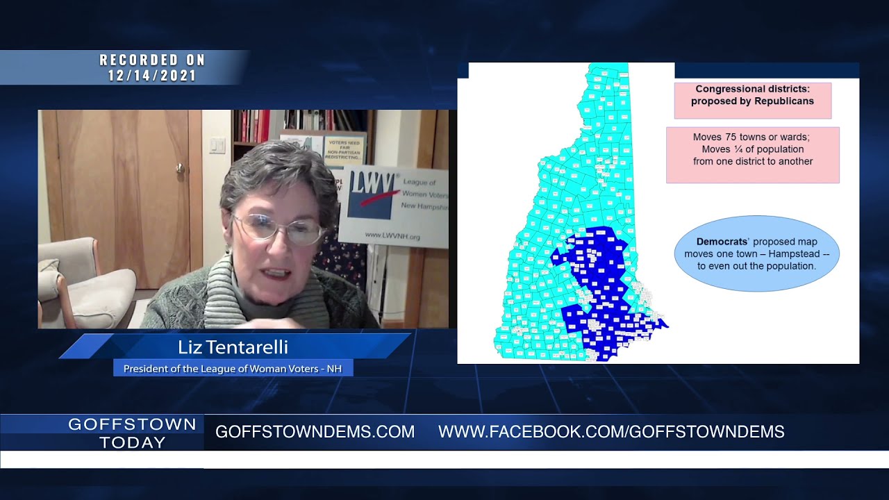 Goffstown Today s2e4 20211214 Liz Tentarelli, NH League of Women Voters, redistricting