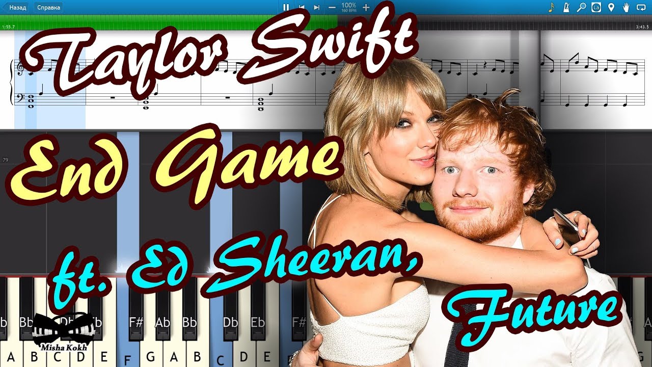 Taylor Swift - End Game ft. Ed Sheeran, Future [Piano Tutorial | Sheets | MIDI] Synthesia