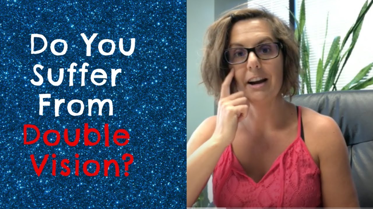 Patient Success With Double Vision And Blurry Vision
