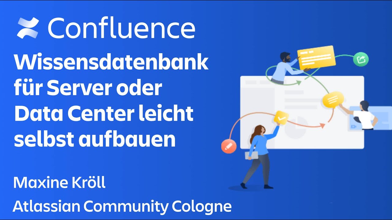 Wie du in Confluence eine Wissensdatenbank selbst baust - Maxine | Atlassian Community Cologne