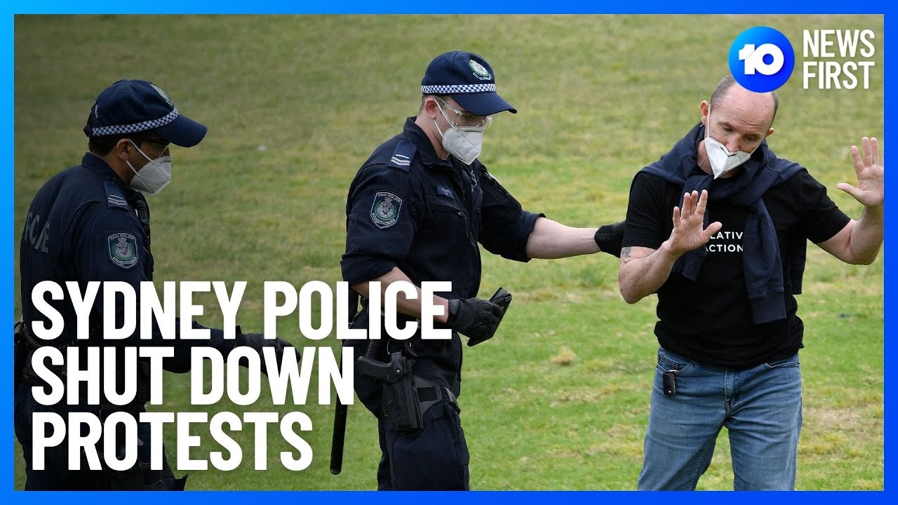 Sydney Anti-Lockdown Protests | 10 News First