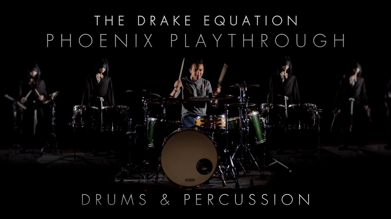 The Drake Equation - Phoenix Drum & Percussion Playthrough