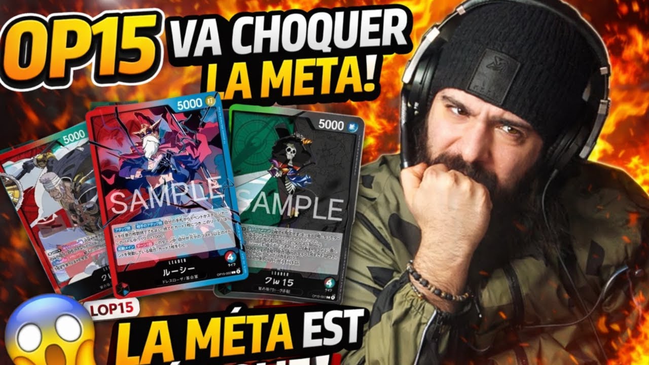 LES LEADERS OP-15 SONT TROP FORTS… LA MÉTA EST MORTE 💥 | One Piece Card Game