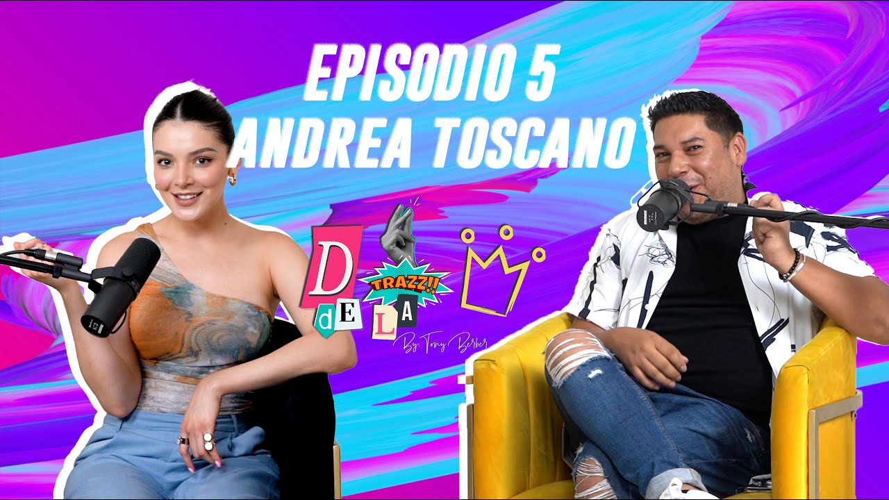 EPISODIO#5 - ANDREA TOSCANO | Experiencia MxU, Miss Universo, Miss International.
