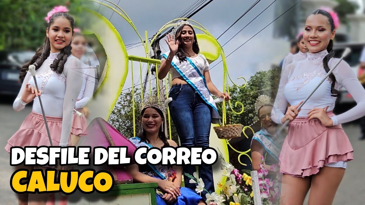 🎉✨ Desfile del Correo de CALUCO 2024