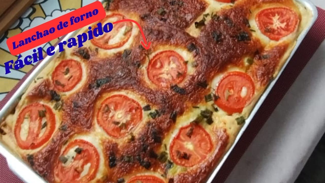 LANCHÃO DE FORNO FÁCIL 