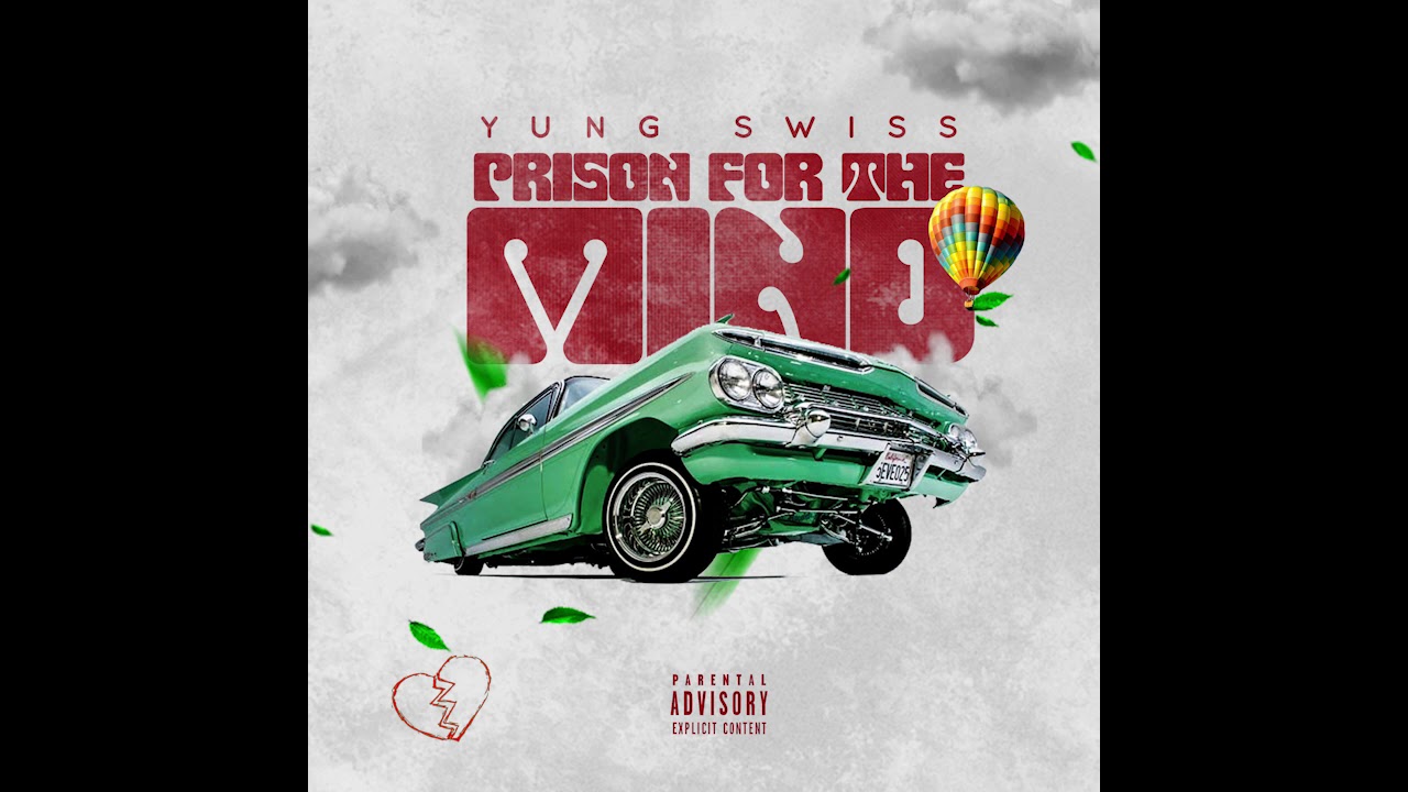 Yung Swiss - Prison For The Mind