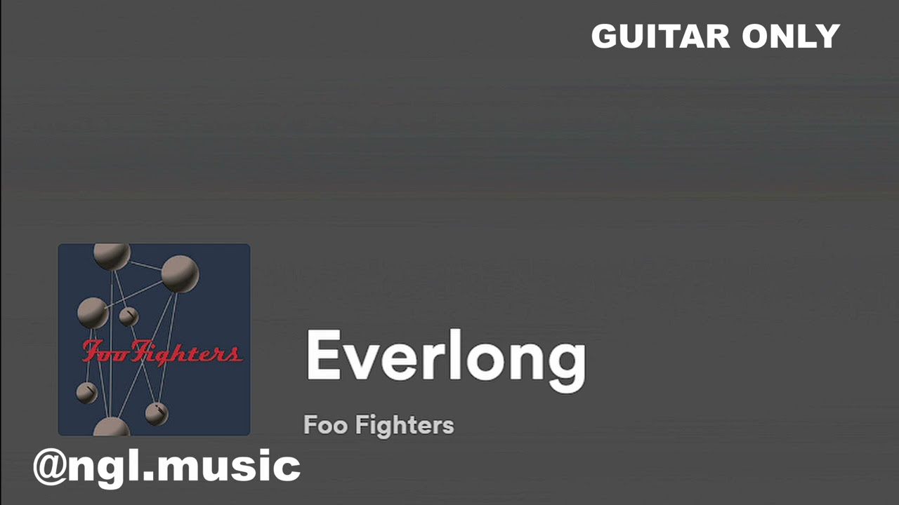 Everlong  Guitar Only