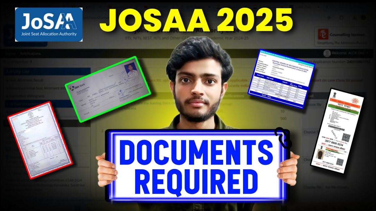 🔥 JoSAA 2025 Documents Checklist | Don’t Miss These for JEE Counselling!
