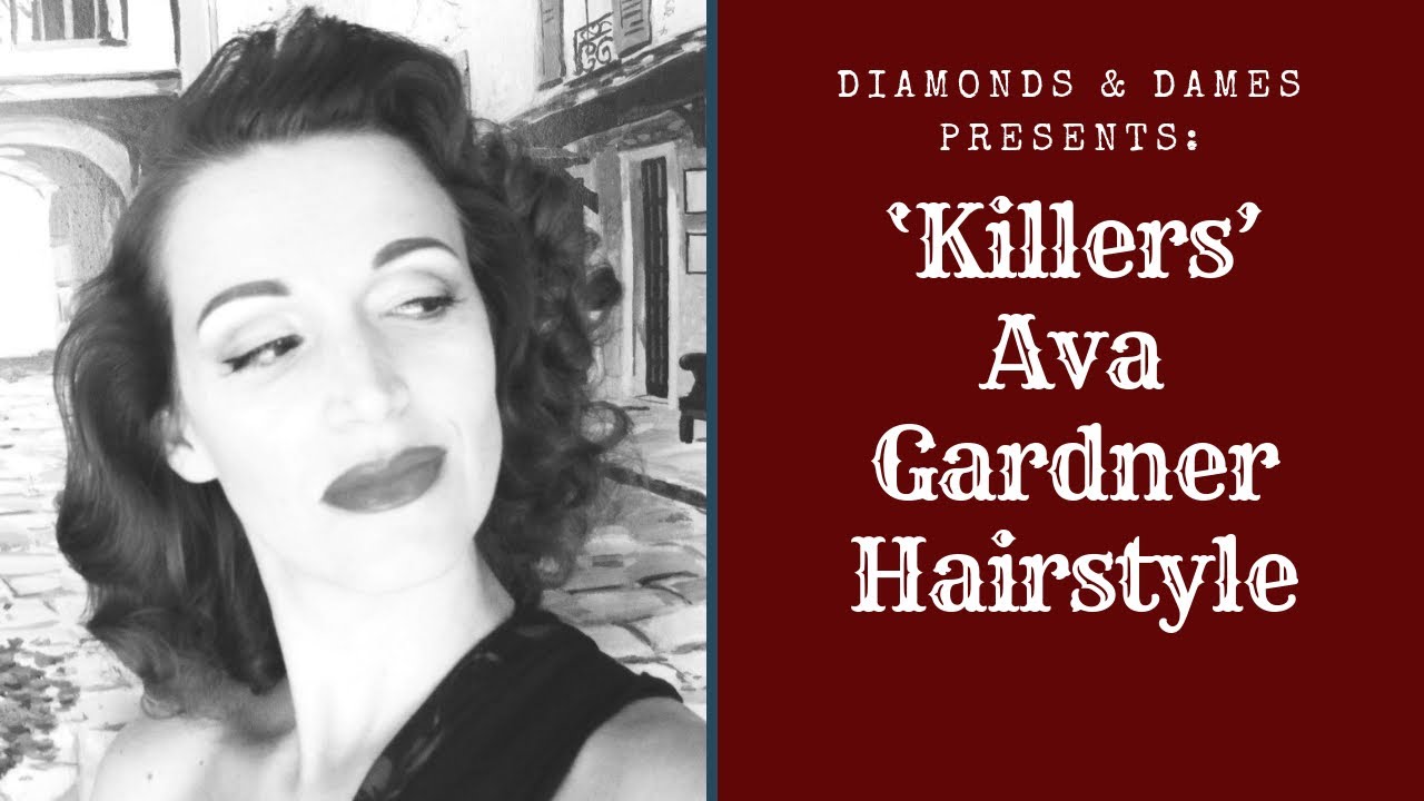 1946 Ava Gardner Hairstyle for D&D