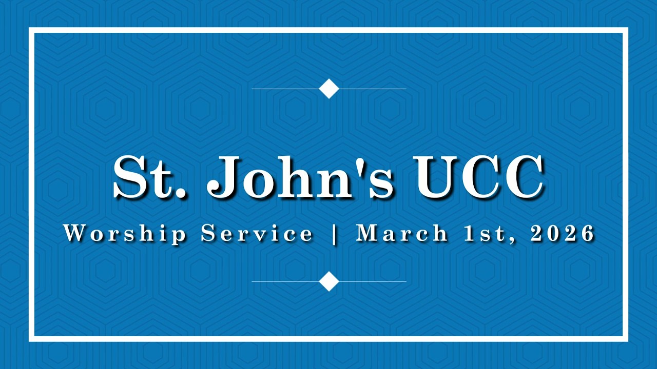 St. John's UCC Burton | Worship Service | March 1st, 2026