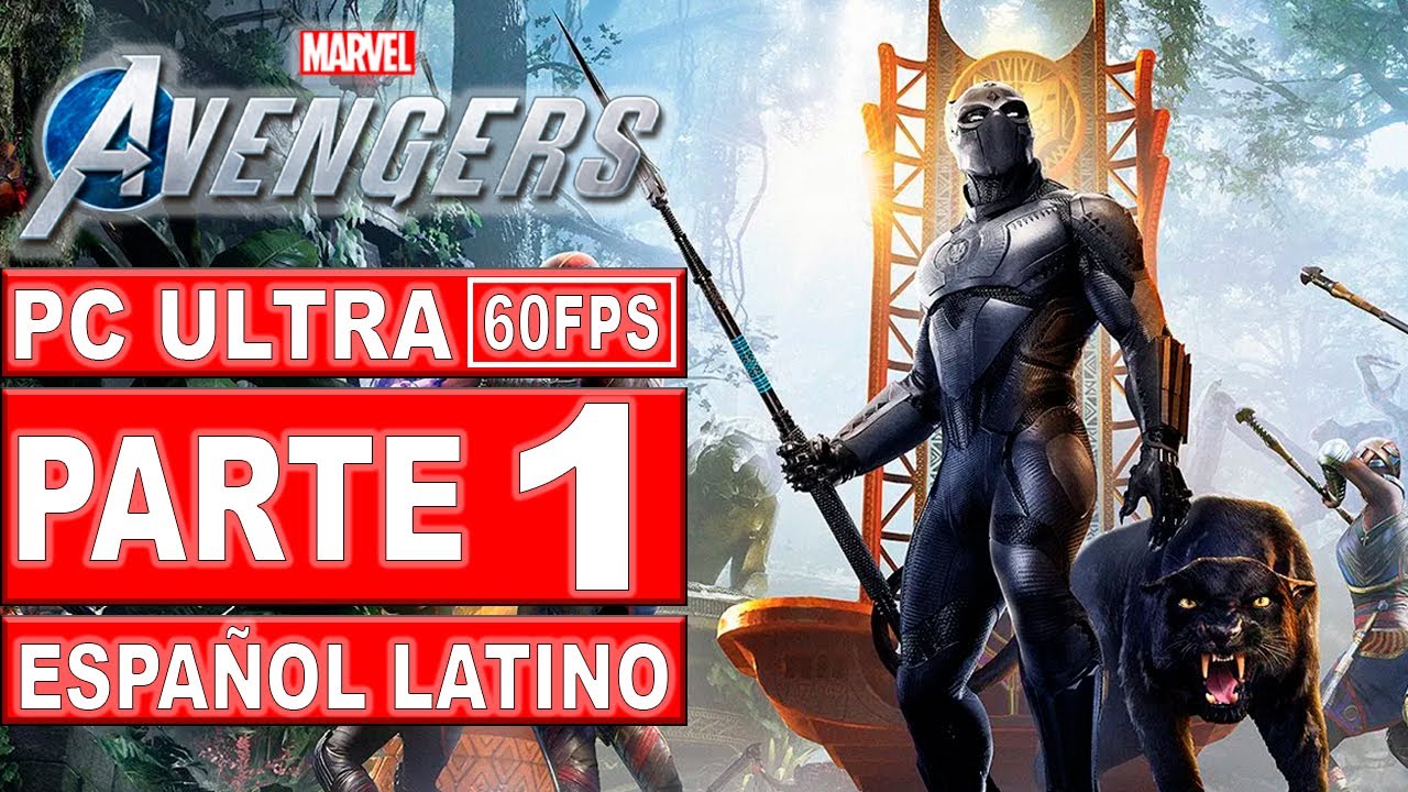 Marvel's Avengers War for Wakanda | Gameplay en Español Latino | Parte 1 | PC Ultra 60FPS