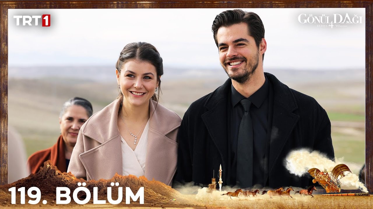 Gönül Dağı 119. Bölüm @trt1