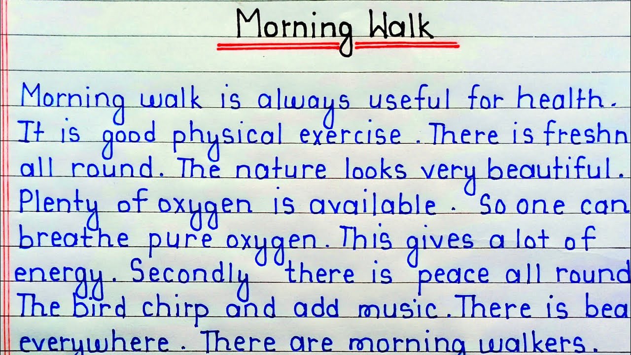 Morning Walk | Essay on morning walk | Essay on morning walk in English | paragraph writing
