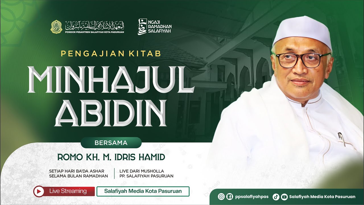 🔴 [LIVE] PENGAJIAN KITAB MINHAJUL ABIDIN | DIASUH OLEH KH. M. IDRIS HAMID | NGAJI RAMADHAN EPS. 13