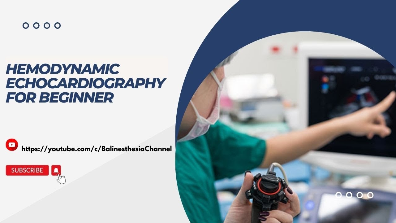 Hemodynamic Echocardiography For Beginner