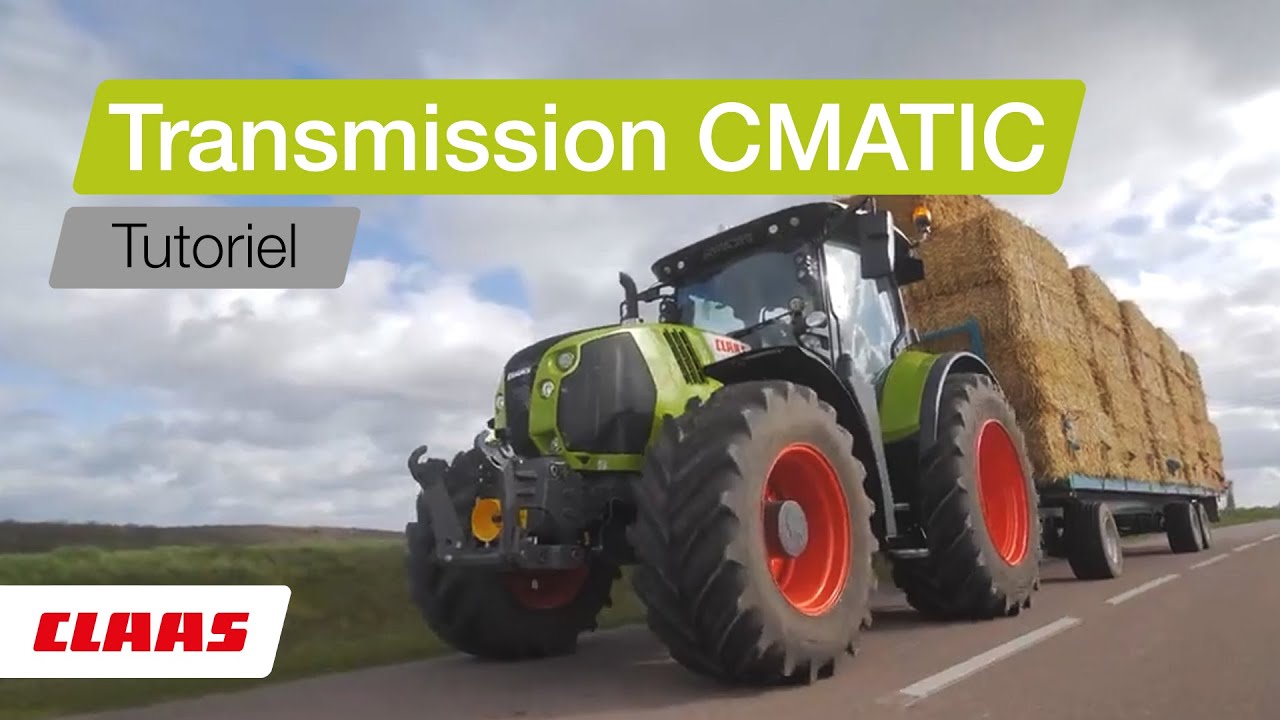 CLAAS | Transmission à variation continue CMATIC : Conseils d’utilisation