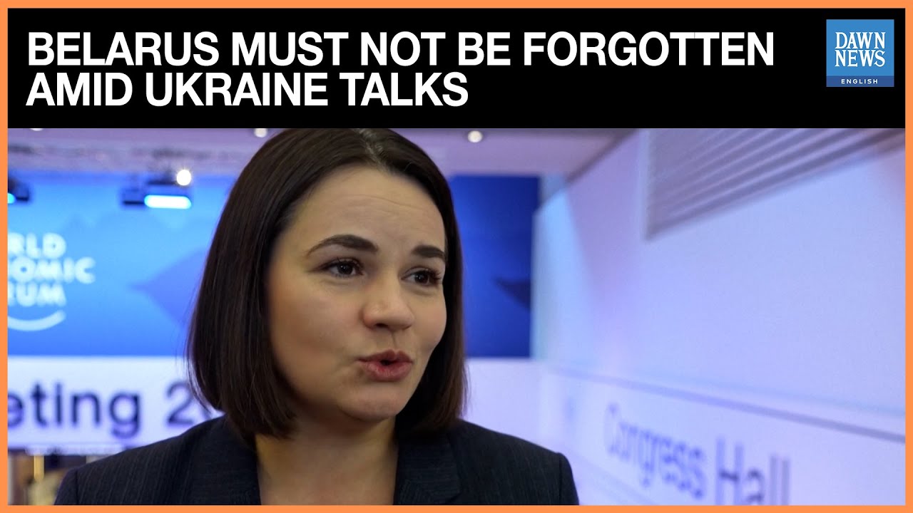 Opposition Head Tsikhanouskaya Says Belarus Must Not Be Forgotten Amid Ukraine Talks