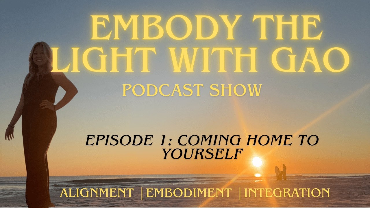 Welcome to Embody The Light &mdash; Coming Home to Yourself