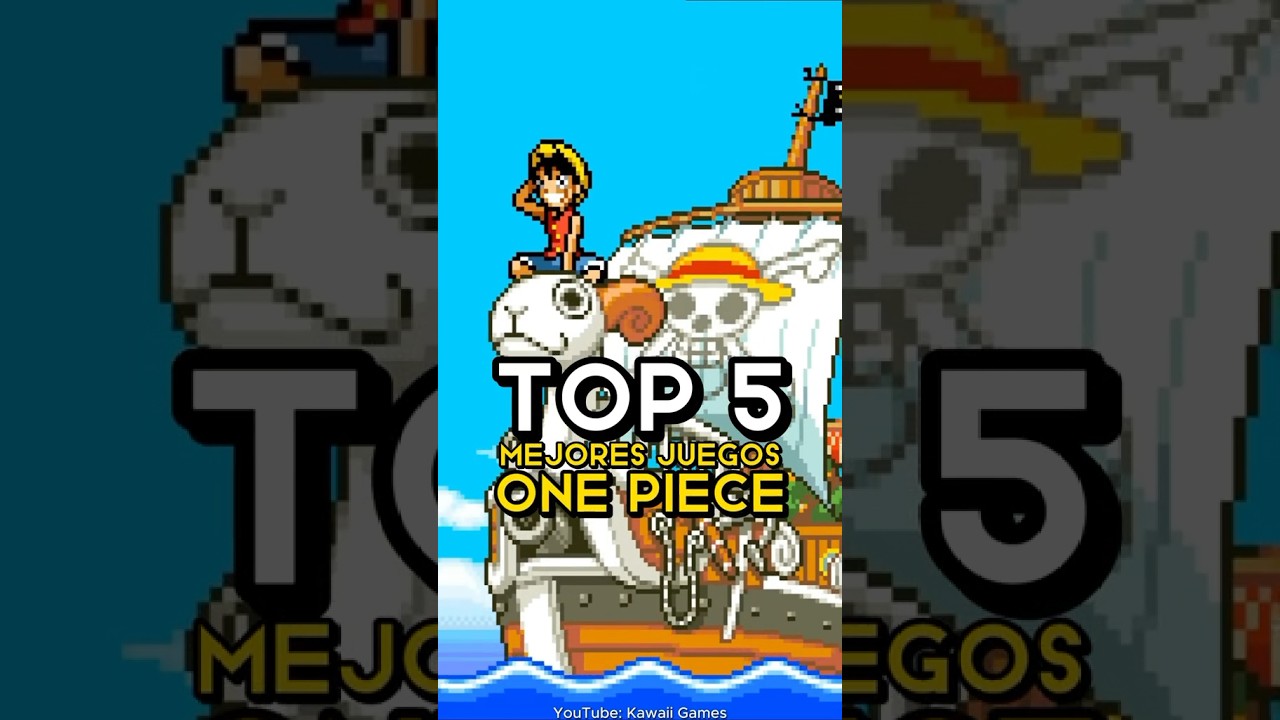 TOP 5 MEJORES JUEGOS DE ONE PIECE #OnePiece