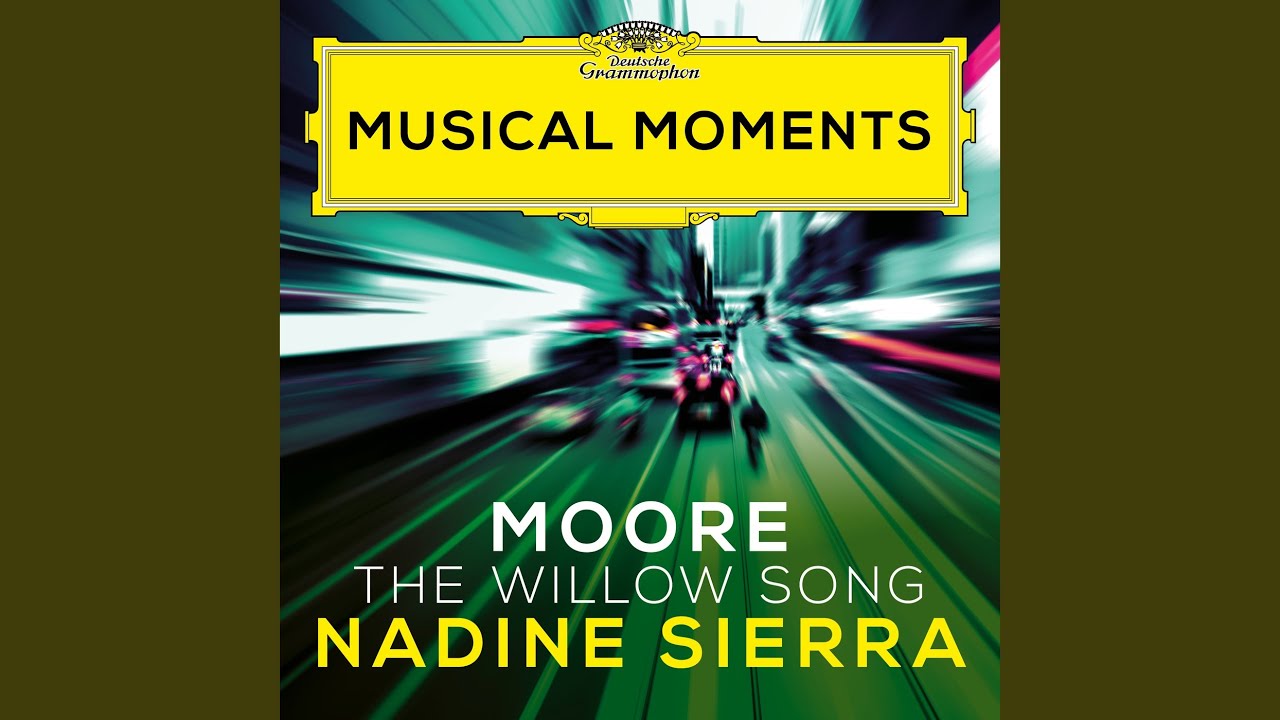 Douglas Moore: The Ballad of Baby Doe: The Willow Song (Musical Moments)