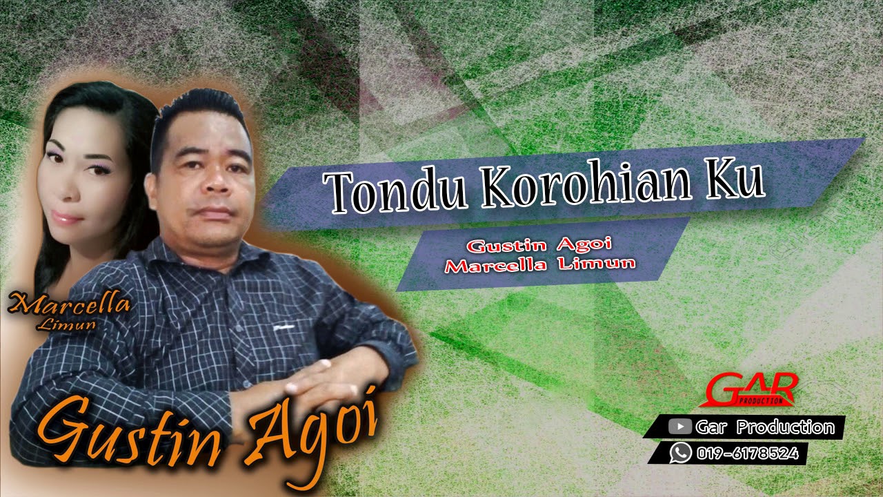Tondu Korohian Ku | Gustin Agoi & Marcella Limun