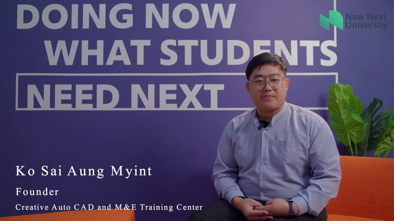 Voice of MBA Alumnus - Ko Sai Aung Myint | New Next University