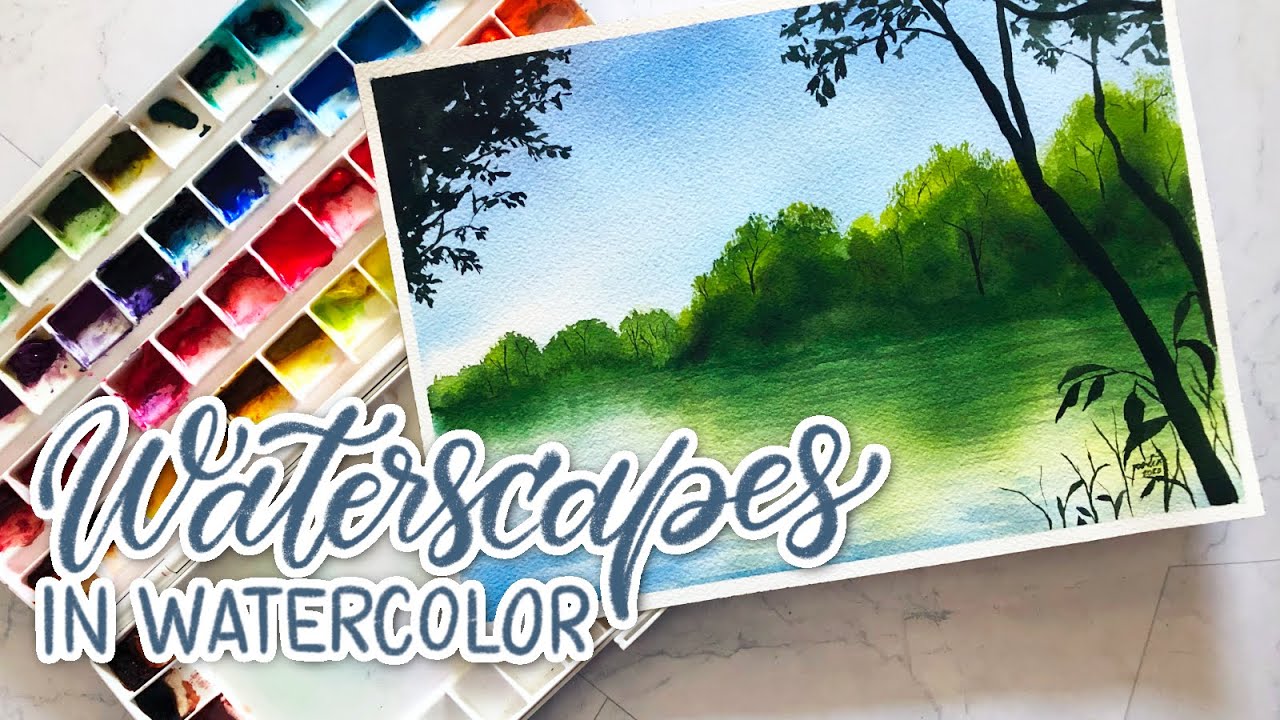 Waterscapes in Watercolor: Painting Water Reflections