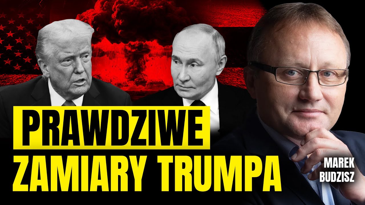 Czy plan Trumpa zagraża Polsce? | Marek Budzisz
