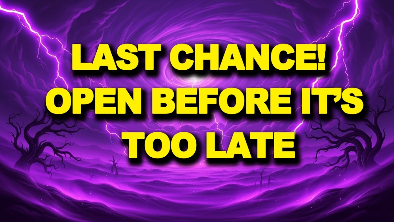 🛑 GOD SAYS LAST CHANCE! OPEN BEFORE IT’S TOO LATE   GOD MESSAGE FOR YOU TODAY   GOD MESSAGE