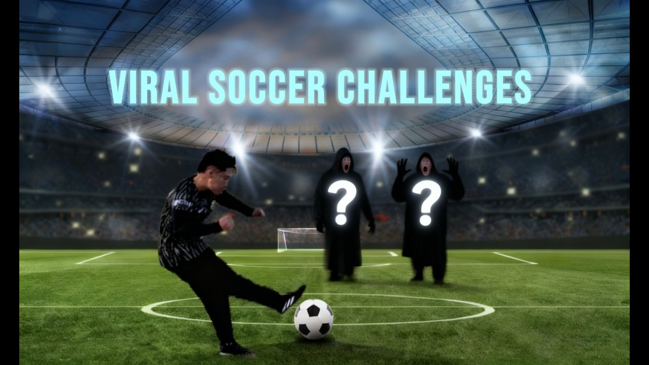 VIRAL SOCCER CHALLENGES FT SPECIAL GUEST