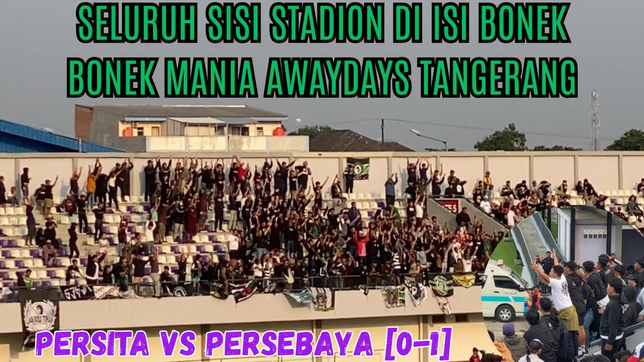 RIBUAN BONEK HADIR MENDUNGKUNG PERSEBAYA DI INDOMILK ARENA | BONEK AWAYDAYS TANGERANG