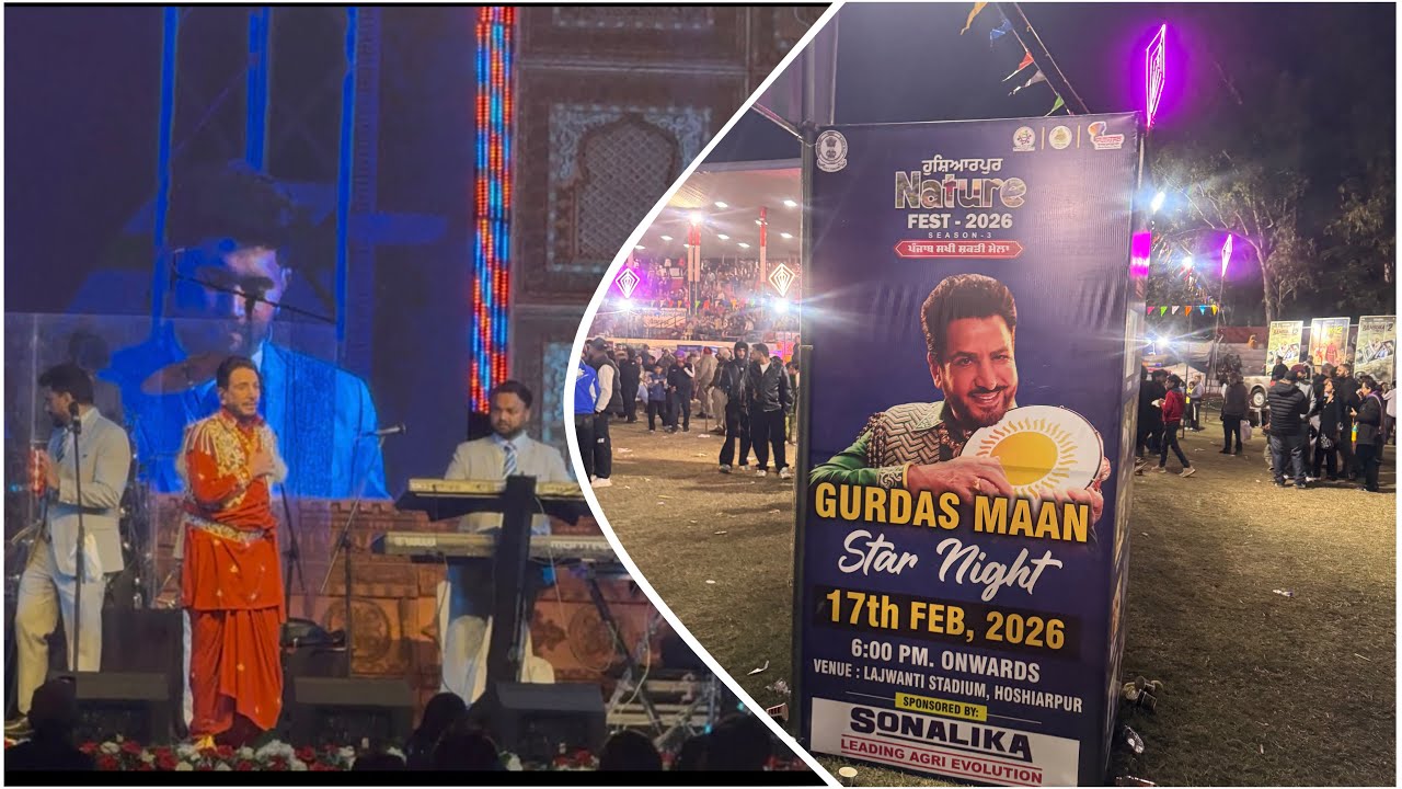 HOSHIARPUR NatureFEST - GURDAS MAAN Star Night LiVe Show  LAJWANTI STADIUM ਹੋਸ਼ਿਆਰਪੁਰ 2026