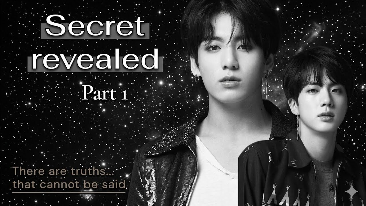 For Jinkook/kookjin Secret revealed - Part 1 (BTS - 방탄소년단)