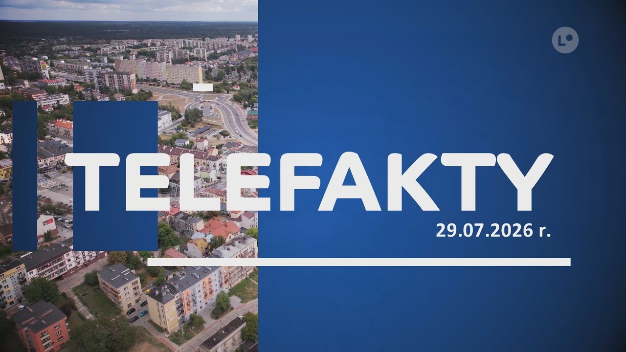 TELEFACTS - 07/29/2026 | LOKALNA.TV