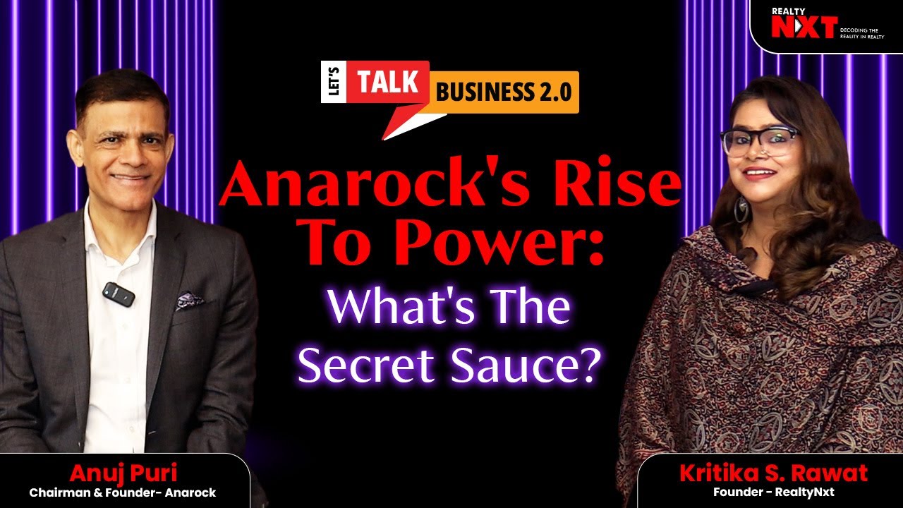 Anuj Puri's Anarock Empire: What's The Real Story? With Kritika Singh Rawat