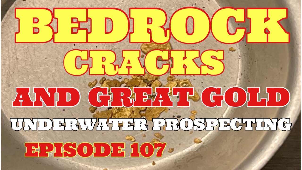 BEDROCK CRACKS AND GREAT GOLD - SNIPING FOR GOLD