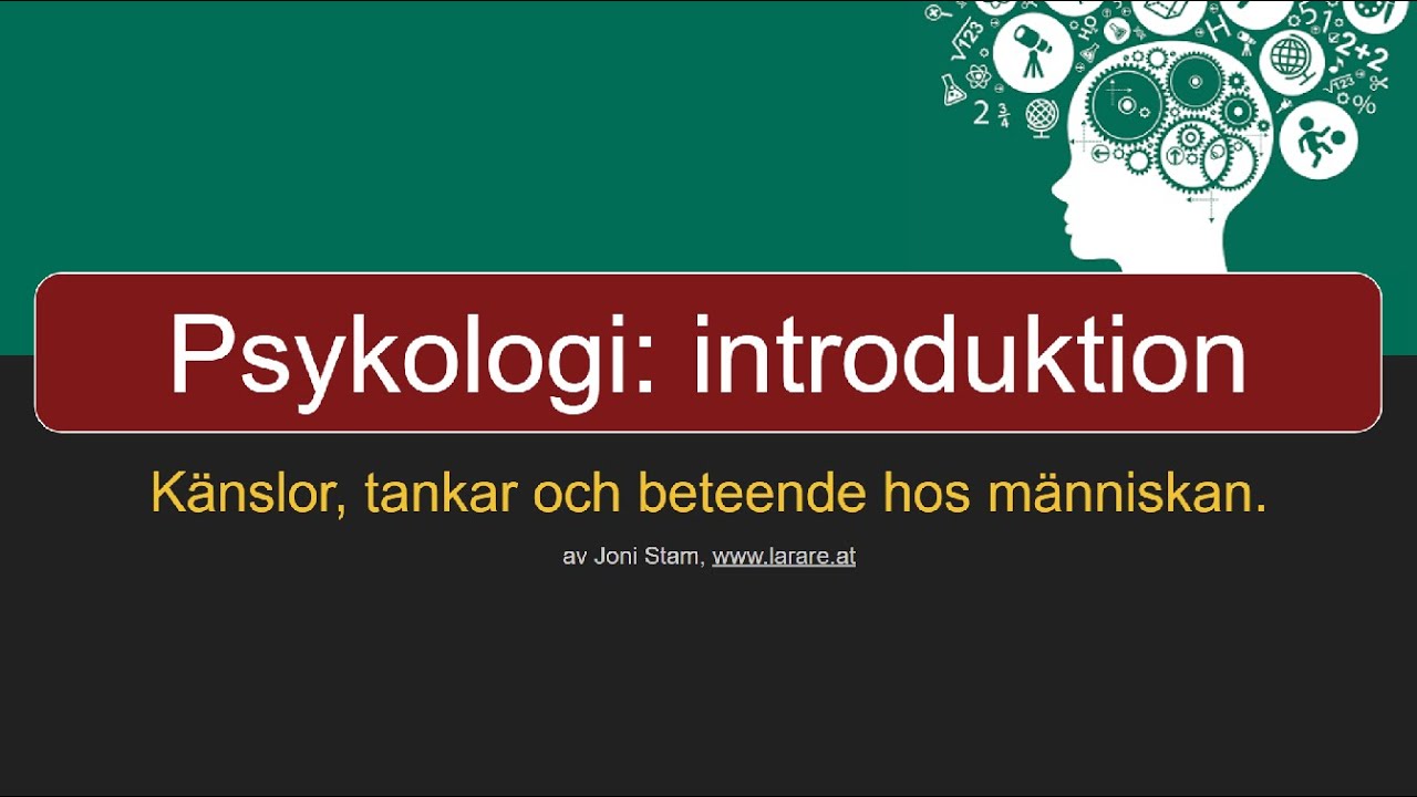 Webblektion: Psykologiintroduktion 1/2