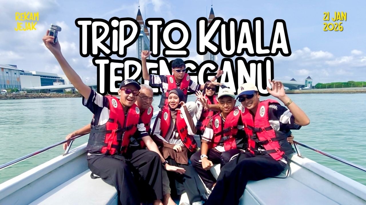 Trip Vlog: Kuala Terengganu ||  Terengganu || 4H 3M