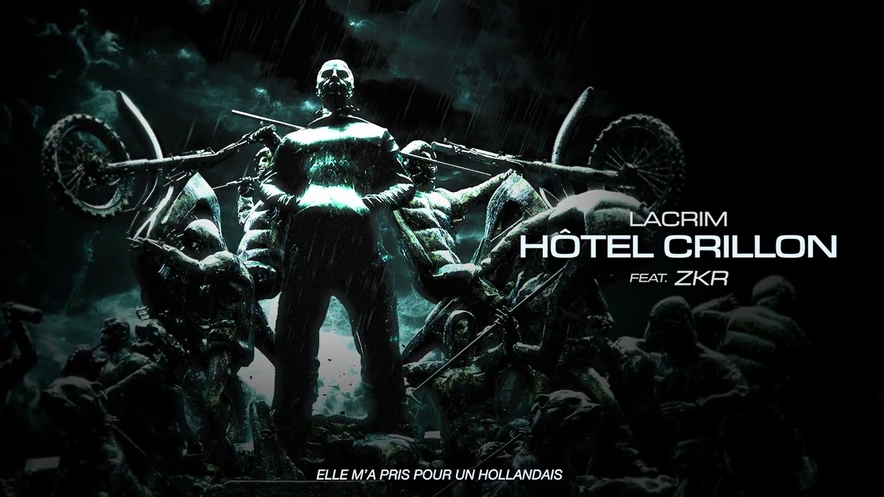 LACRIM Feat. ZKR - Hotel Crillon