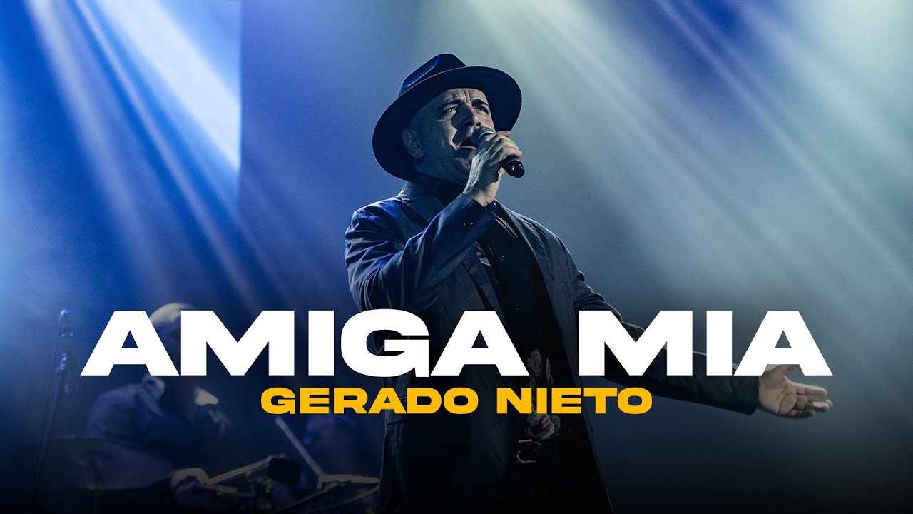 Gerardo Nieto - Amiga M&iacute;a (Video Oficial)