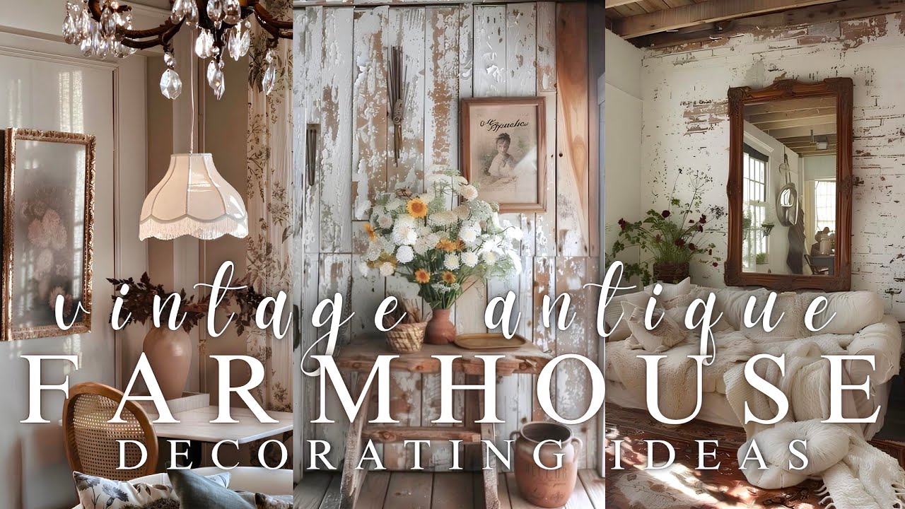 NEW- Turning Grandma’s Treasures into Farmhouse Gems: A Guide to Vintage Antique Farmhouse Styling 🦋
