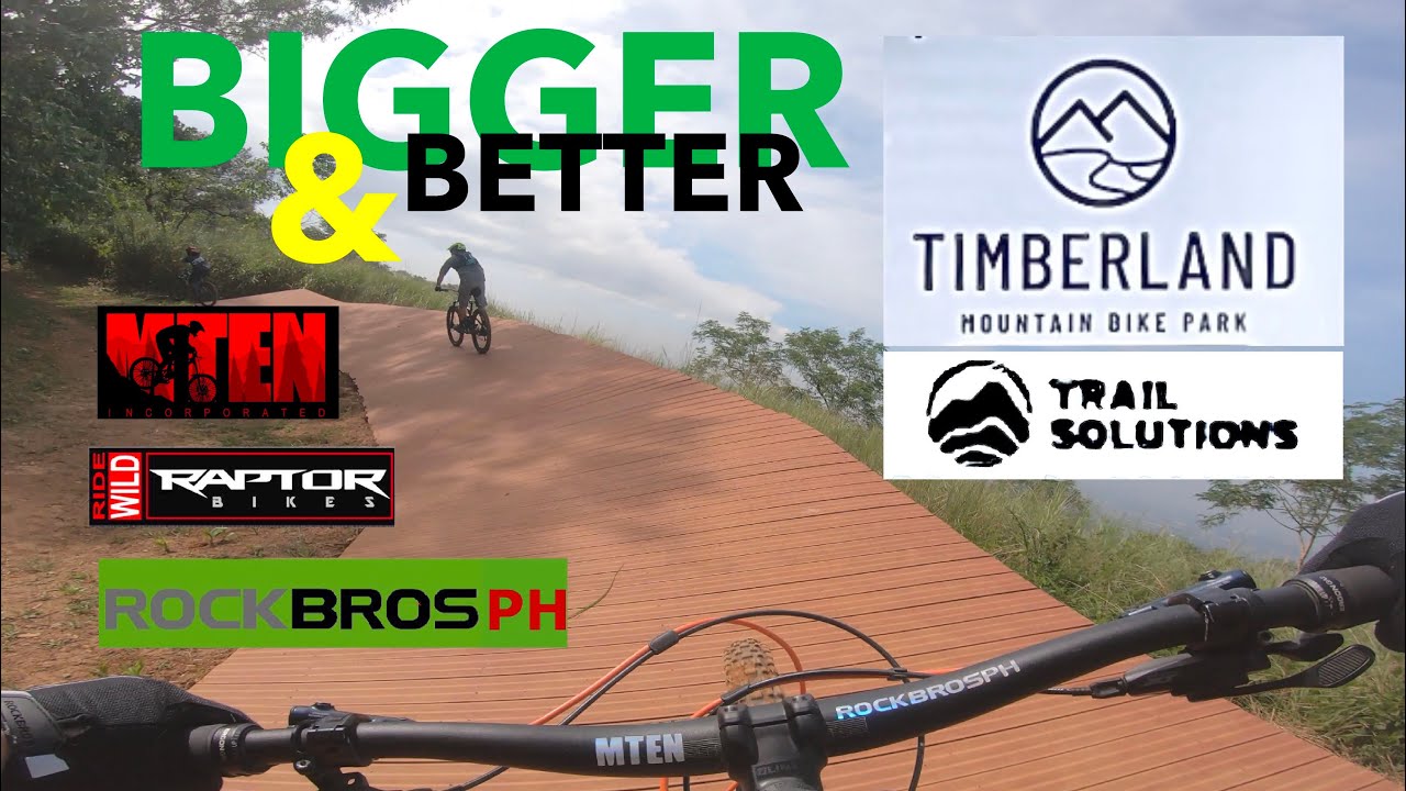New Timberland Mountain Bike Park - Bigger & Better