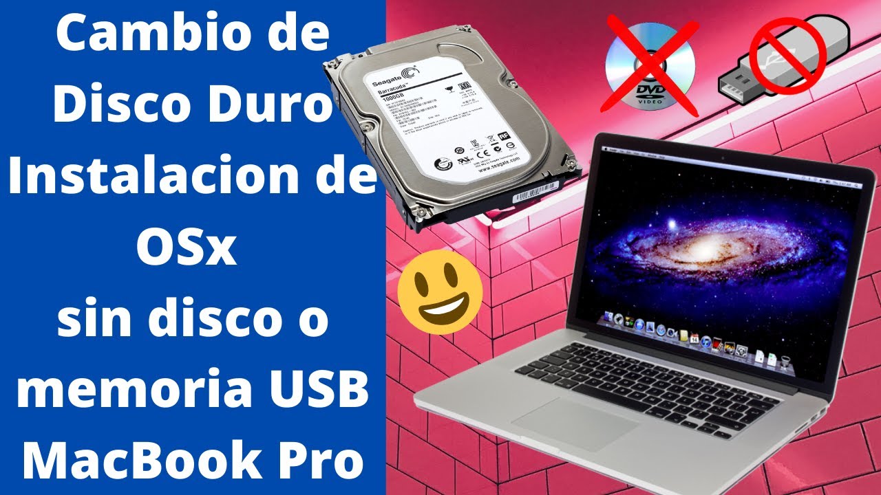 Cambio de Disco Duro | Instalación de OSx sin disco o memoria USB MacBook Pro
